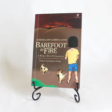 Load image into Gallery viewer, BAREFOOT IN FIRE: A World War II Childhood