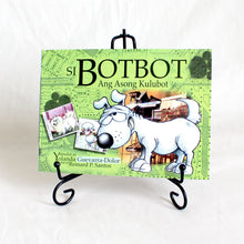Load image into Gallery viewer, SI BOTBOT: Ang Asong Kulubot