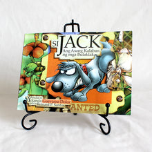 Load image into Gallery viewer, SI JACK: Ang Asong Kaaway ng mga Bulaklak