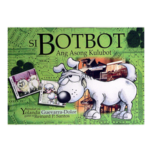 Load image into Gallery viewer, SI BOTBOT: Ang Asong Kulubot