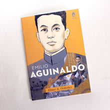 Load image into Gallery viewer, EMILIO AGUINALDO: Great Lives Series
