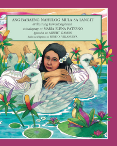 Ang Babaeng Nahulog sa Langit (A Folktale Collection in Filipino)